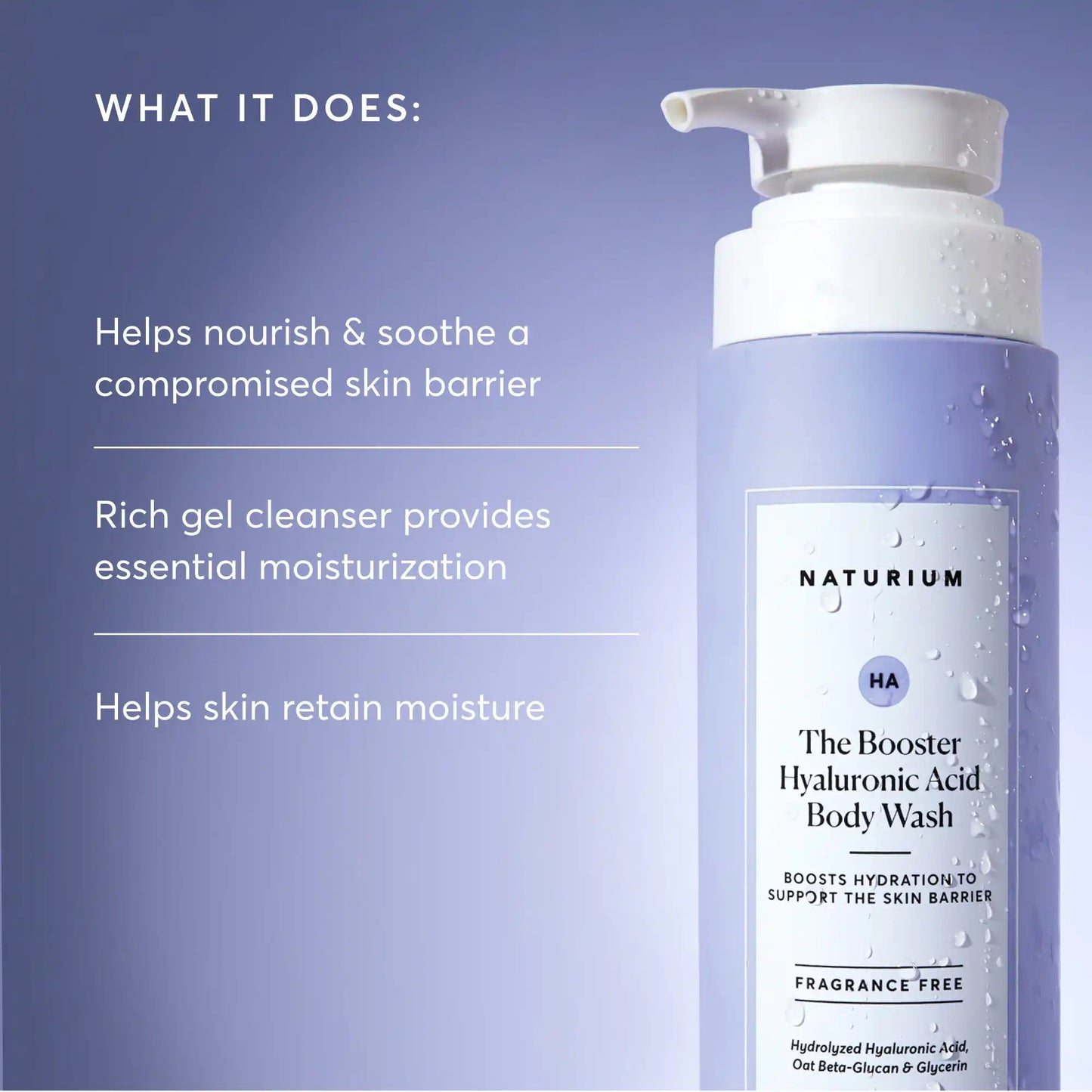 the-booster-hyaluronic-acid-body-wash-d4 NATR-40019-Alt-Images-The-Booster-Hyaluronic-Acid-Body-Wash-02.webp