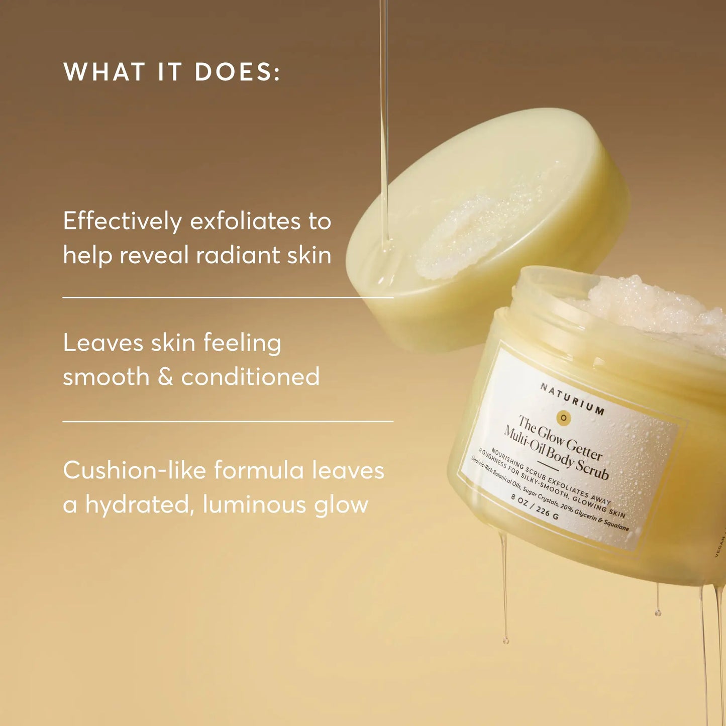 the-glow-getter-multi-oil-body-scrub-t1 NATR-40028-Alt-Image-TheGlowGetterMulti-OilBodyScrub-02.webp