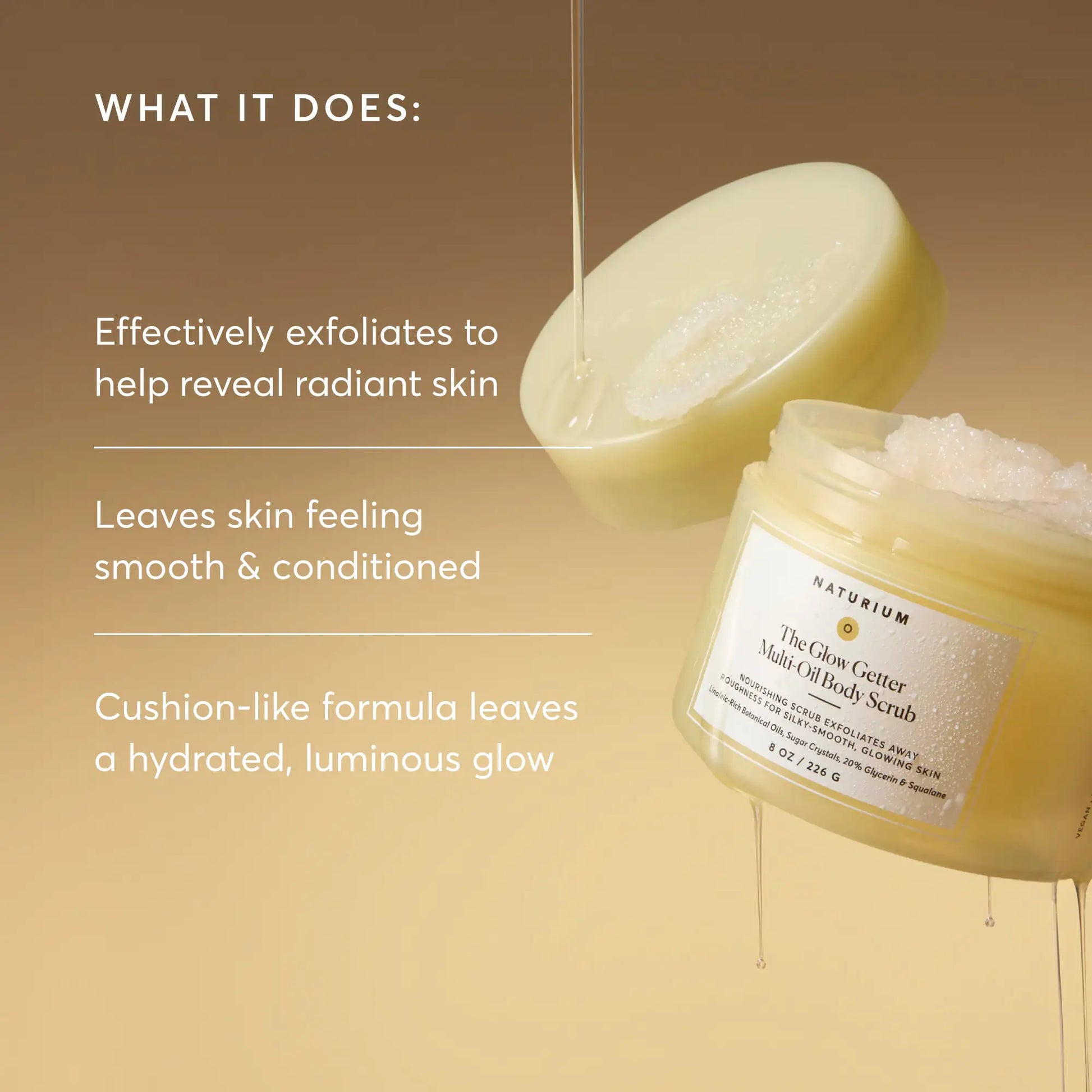 the-glow-getter-multi-oil-body-scrub-t1 NATR-40028-Alt-Image-TheGlowGetterMulti-OilBodyScrub-02.webp